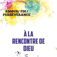 A la rencontre de DIEU