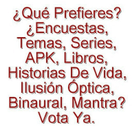 ¿Que Prefieres? ¿Qué Prefieres? ¿Cual Eliges? ¿Cuál Eliges? Vota Ya Encuesta