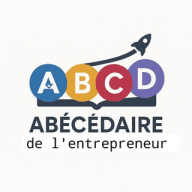 ABÉCÉDAIRE DE L'ENTREPRENEUR
