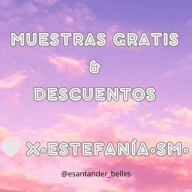 MUESTRAS GRATIS 🤍 X•ESTEFANÍA•SM•