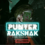 PUNTER RAKSHAK™ [NO. 1 LEAKER]