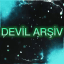 Devil Arşiv ️
