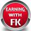🤑EARNING WITH "FK"