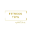 Fitness Tips