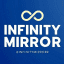 INFINITY MIRROR