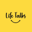 Life Talks