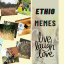 Ethio memes and other facts