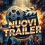 Nuovi Trailer - Film & Serie