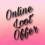 Online Loot Offer