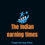 The Indian earning times
