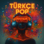 Turkçe Pop