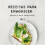 Receitas para emagrecer Vol.2