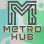 METRO HUB FX
