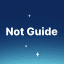 Not Guide