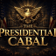 THE PRESIDENTIAL CABAL