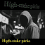 High-stake Picks