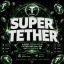 سوبر تيثر - Super Tether